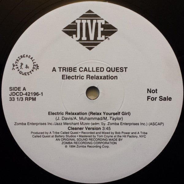 A Tribe Called Quest ‎– Electric Relaxation (Relax Yourself Girl