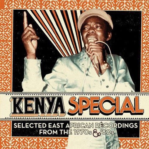 Kenya Special: Selected East African Recordings from the 1970s & '80s