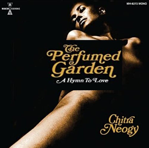 Chitra Neogy - The Perfumed Garden