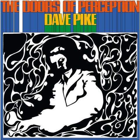 Dave Pike - The Doors Of Perception [RSD2024]