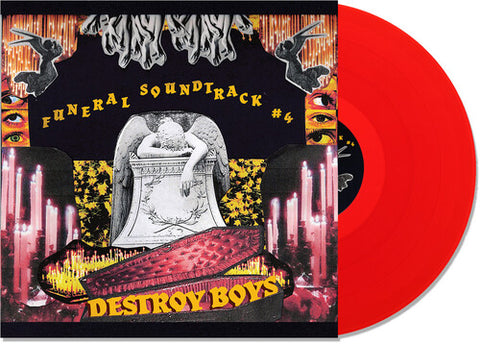 Destroy Boys - Funeral Soundtrack #4 [TRANSPARENT RED VINYL]