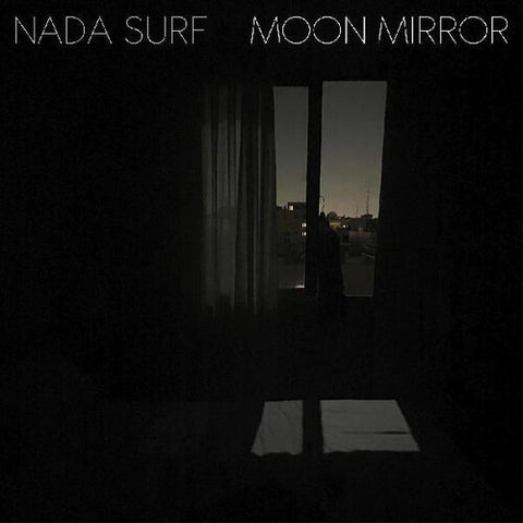 Nada Surf - Moon Mirror