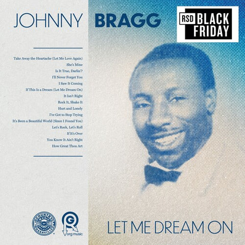 Johnny Bragg - Let Me Dream On [BFRSD2024]