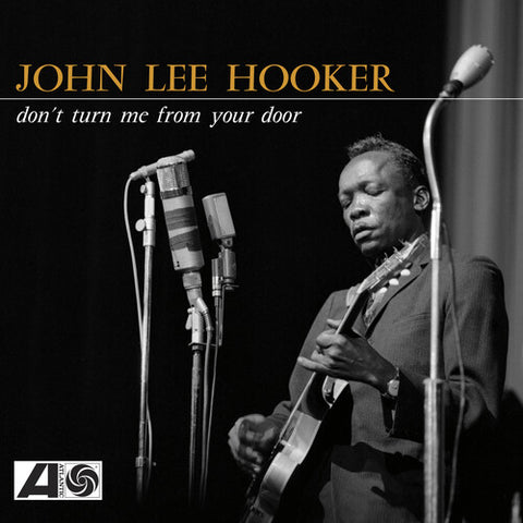 John Lee Hooker - Don't Turn Me From Your [BFRSD2024]