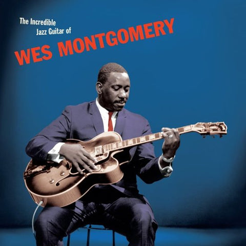 Wes Montgomery - The Incredible Guitar Of Wes Montgomery (180g Blue Vinyl)