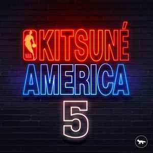 Various - Kitsuné America 5 [The NBA Edition]