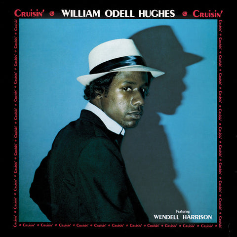 William Odell Hughes - Cruisin'