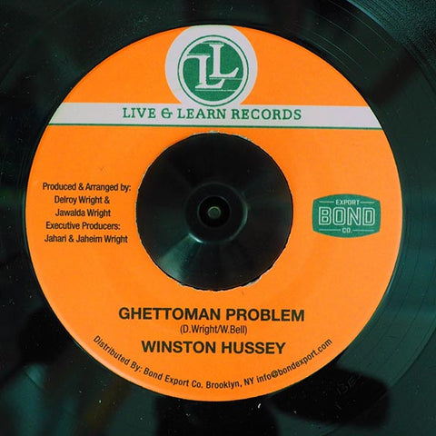 Winston Hussey - Ghettoman Problem / Version (7" Vinyl)