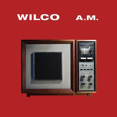 Wilco - A.m.