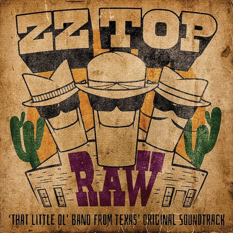 ZZ Top - RAW (That Little Ol' Band From Texas) (Original Soundtrack) [INDIE EXCLUSIVE]