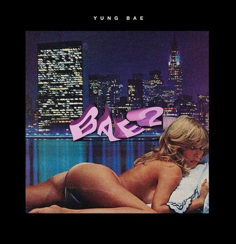 Yung Bae -  Bae 2