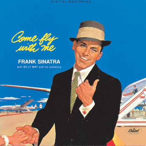 Frank Sinatra - Come Fly With Me