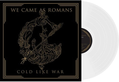 We Came As Romans - Cold Like War (White Vinyl)