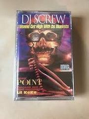 DJ Screw ‎– I Wanna Get High With Da Blanksta (TAPE)